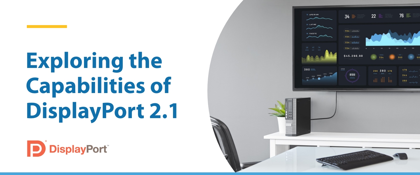 What is DisplayPort 2.1? [2023]